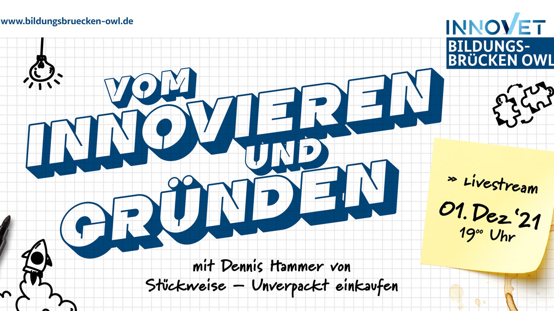 Vom Innovieren und Gründen