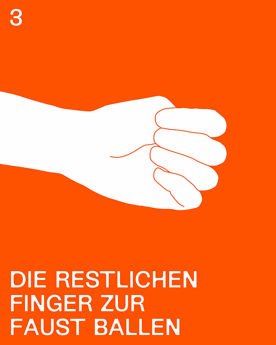 3. Schritt des Stillen Hilferufs: Die restlichen Finger zur Faust ballen