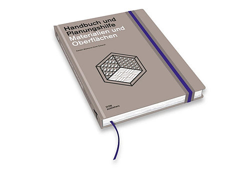 Abbildung "Handbuch und Planungshilfe. Materialien und Oberflächen"