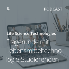 Kachel Fragerunde Podcast mit Lebensmitteltechnologie Studierenden