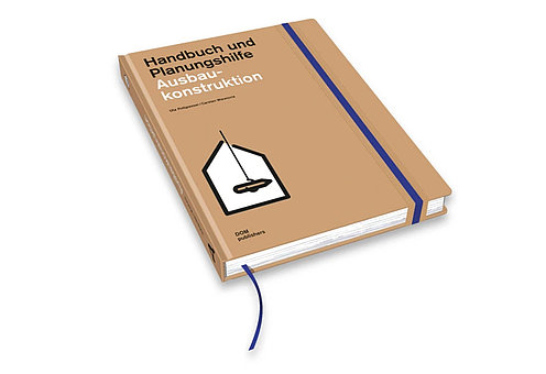Abbildung "Handbuch und Planungshilfe. Ausbaukonstruktion"